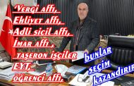 AF DÜZENLEMERİ SEÇİM KAZANDIRIR