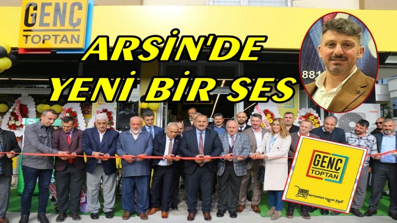 ARSİN'DE YENİ BİR KONSEPT 