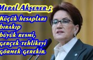 AKŞENER; GERÇEK KOMUTAN OLMAK İÇİN APOLETLERDEN VAZGEÇMEK GEREKİR