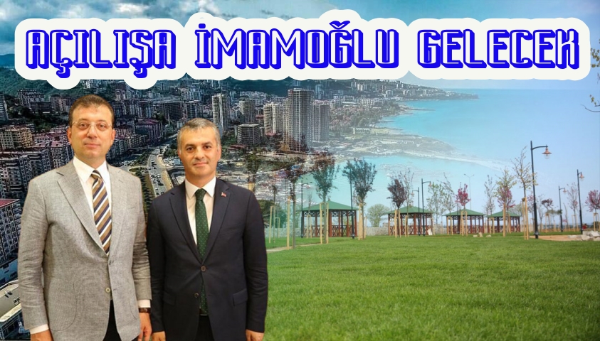 HÜRRİYET PARKINI 4 MAYISTA İMAMOĞLU AÇACAK