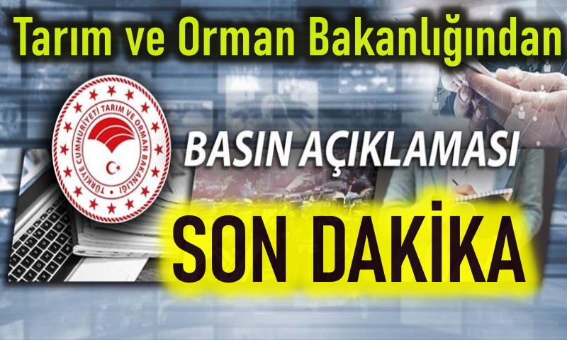 BAKANLIKTAN SON DAKİKA AÇIKLAMASI...