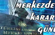 GÖZLER MERKEZ BANKASINA ÇEVRİLDİ...