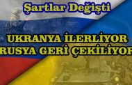 UKRANYA ÜSTÜNLÜĞÜ ELE GEÇİRİYOR