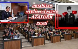 KAYA’DAN İLK İCRAAT ; ATATÜRK RESMİ MECLİS SALONUNA ASILACAK